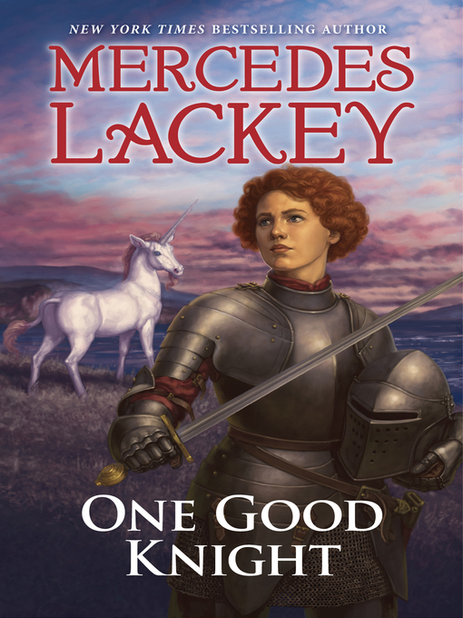 Title details for One Good Knight by Mercedes Lackey - Wait list